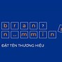 Đặt Tên Thương Hiệu Là Gì