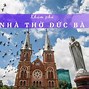 Địa Chỉ Nhà Thờ Đức Bà