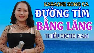 Karaoke Đường Tím Bằng Lăng Thiếu Giọng Nam Song Ca